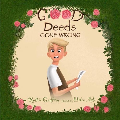 Good Deeds Gone Wrong