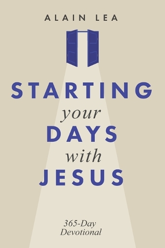 Starting Your Days with Jesus