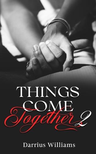 Things Come Together 2