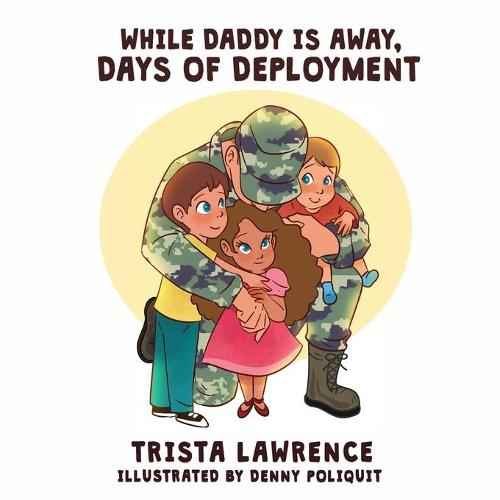 While Daddy Is Away,
