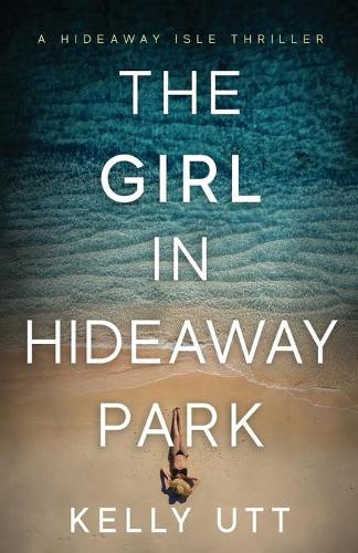 The Girl in Hideaway Park