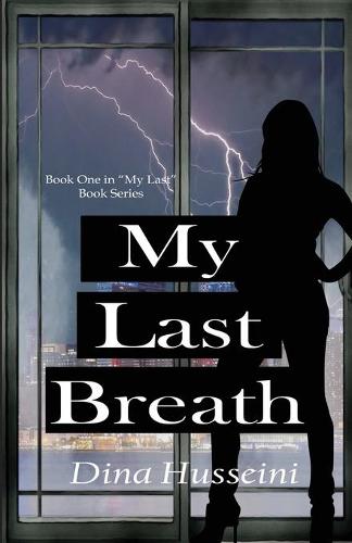 My Last Breath
