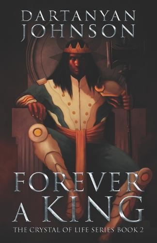 Forever A King