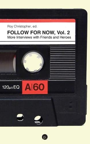 Follow for Now, Volume 2