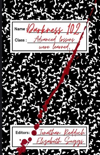 Darkness 102