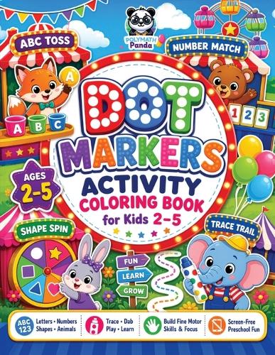 Dot Markers Activity Coloring Book for Kids 2-5