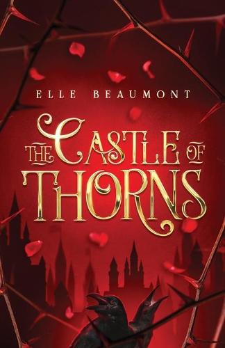 The Castle of Thorns