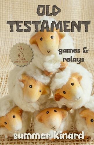 Accessible Church School Lessons Volume One