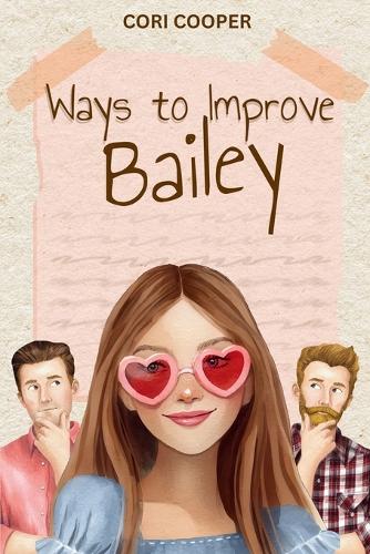 Ways to Improve Bailey