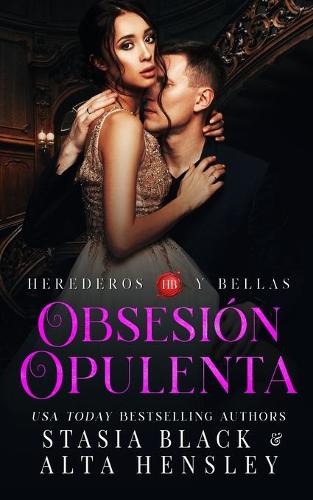 Obsesión Opulenta