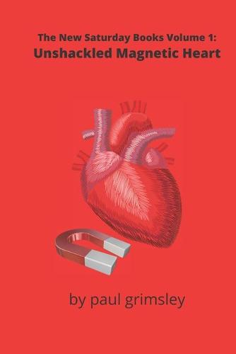 Unshackled Magnetic Heart