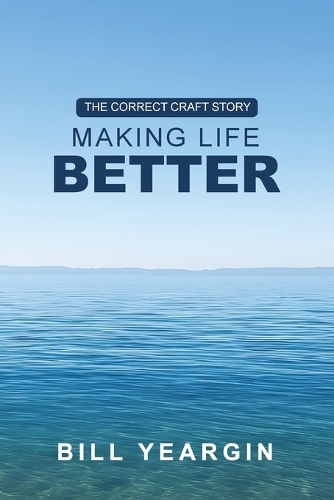 Making Life Better