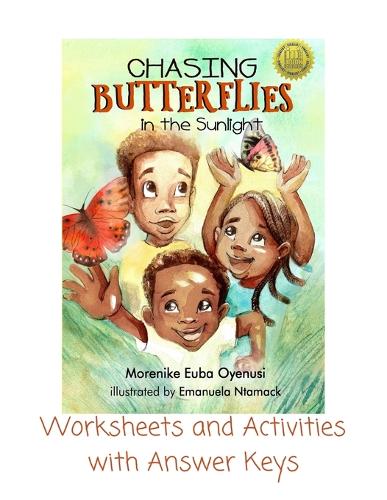 Chasing Butterflies in the Sunlight