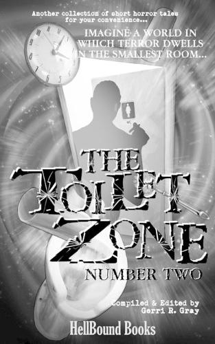 The Toilet Zone