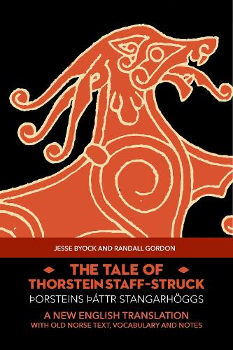 The Tale of Thorstein Staff-Struck (þorsteins Þáttr stangarhöggs)