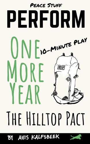 One More Year - The Hilltop Pact