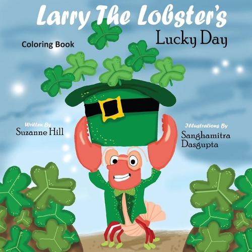 Larry the Lobster's Lucky Day Coloring Book
