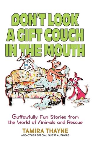 Don't Look a Gift Couch in the Mouth