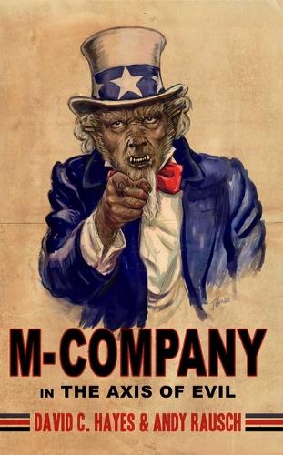 M-company: In The Axis Of Evil