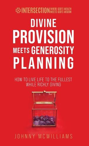 Divine Provision Meets Generosity Planning