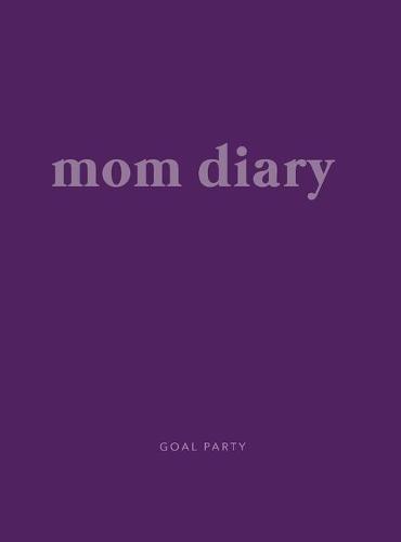 Mom Diary