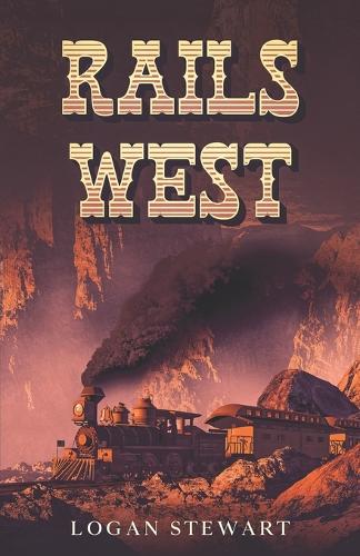 Rails West
