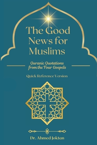 The Good News for Muslims