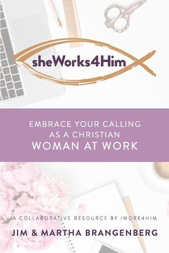 sheWorks4Him