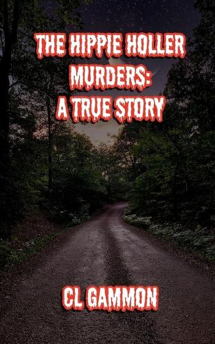 The Hippie Holler Murders