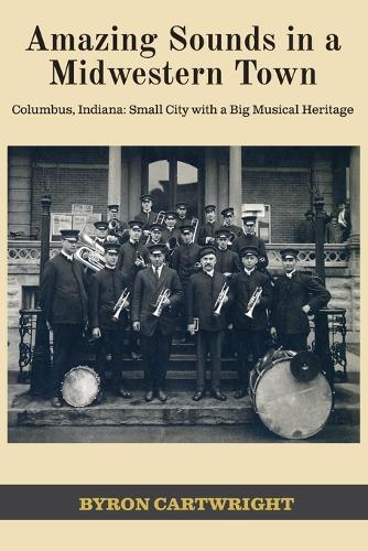 Amazing Sounds in a Midwestern Town