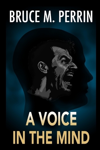 A Voice in the Mind
