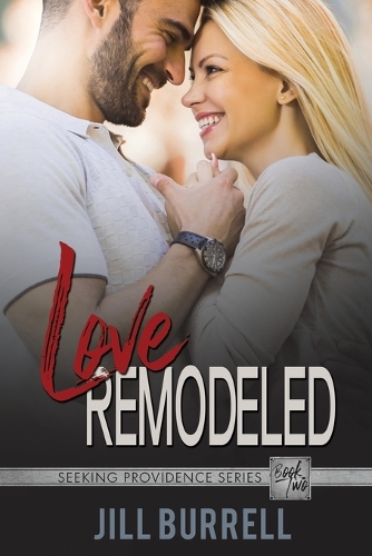 Love Remodeled