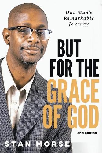 But for the Grace of God