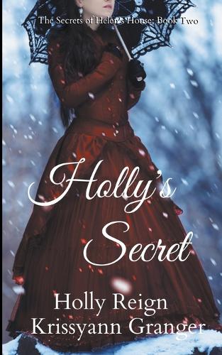 Holly's Secret