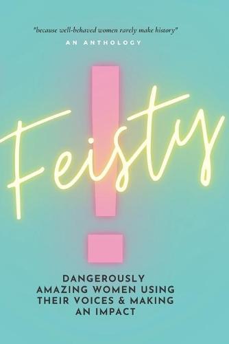 Feisty