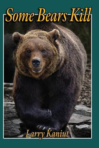 Some Bears Kill