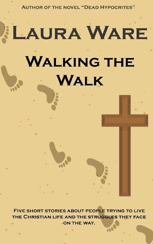 Walking the Walk