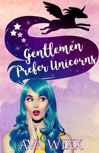 Gentlemen Prefer Unicorns