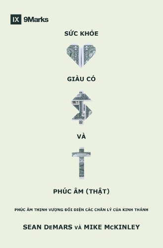 Sức khỏe, giàu có và Phúc Âm (thật)