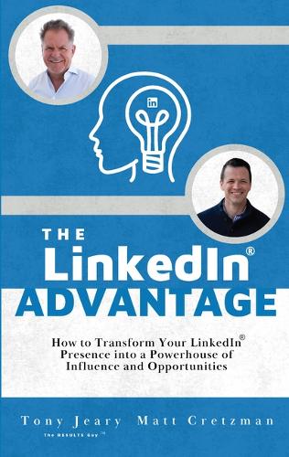 The Linkedin Advantage