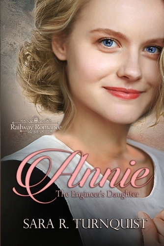 Annie, The Engineer's Daughter
