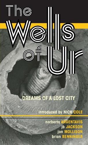 The Wells of Ur