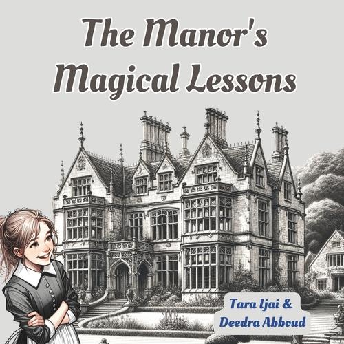 The Manor's Magical Lessons