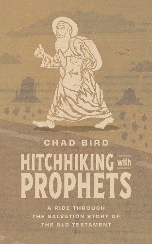 Hitchhiking with Prophets