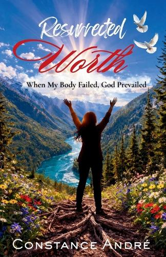 Resurrected Worth