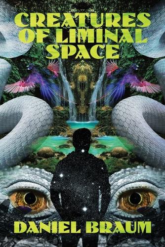 Creatures of Liminal Space