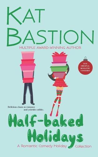 Half-baked Holidays