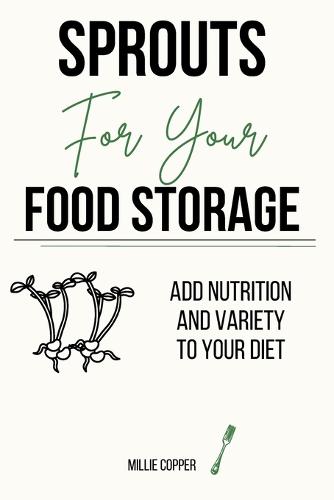 Sprouts for Your Food Storage