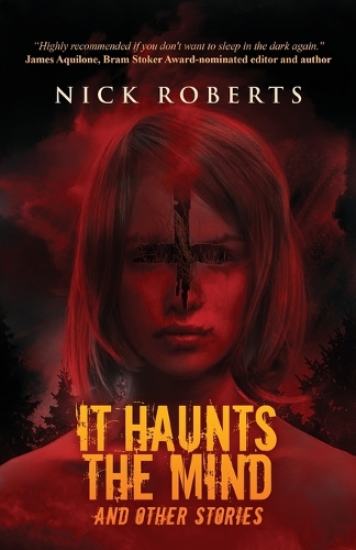 It Haunts the Mind