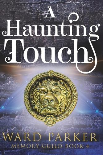 A Haunting Touch